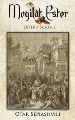 Megilat Ester: Ester's Scroll - Sepiashvili, Otar