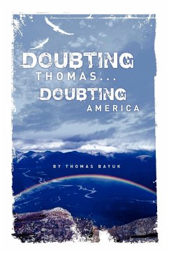 Doubting Thomas...Doubting America - Bayuk, Thomas