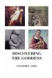 Discovering the Goddess - Bild 1