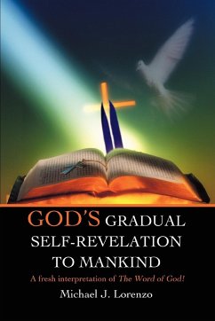 God's Gradual Self-Revelation to Mankind - Lorenzo, Michael J