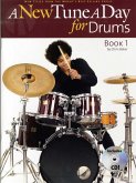 A New Tune A Day For Drums A New Tune A Day For Drums