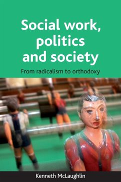 Social work, politics and society - Mclaughlin, Kenneth