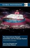 The International Olympic Committee and the Olympic System