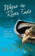 Where the River Ends - Bild 1