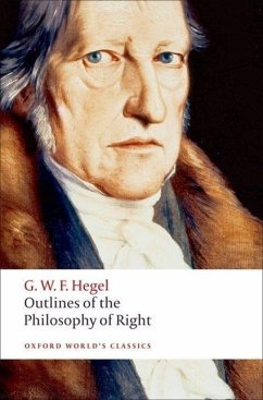 Outlines of the Philosophy of Right - Hegel, G. W. F.