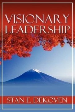 Visionary Leadership - Dekoven, Stan