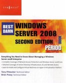 The Best Damn Windows Server 2008 Book Period The Best Damn Windows Server 2008 Book Period