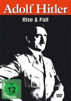 Adolf Hitler - Rise and Fall