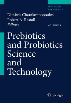 Prebiotics and Probiotics Science and Technology - Charalampopoulos, Dimitris / Rastall, Robert A. (Hrsg.)