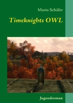 Timeknights OWL - Schäfer, Mario