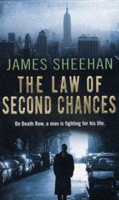 The Law of Second Chances. James Sheehan - Sheehan, James