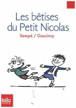 Les bêtises du petit Nicolas - Goscinny, René;Sempé, Jean-Jacques