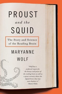 Proust and the Squid - Wolf, Maryanne