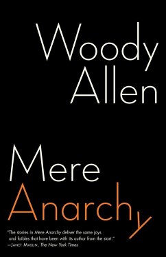 Mere Anarchy - Allen, Woody