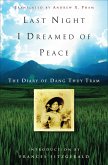 Last Night I Dreamed of Peace: The Diary of Dang Thuy Tram