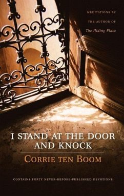 I Stand at the Door and Knock - ten Boom, Corrie
