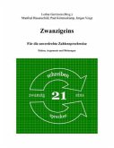 "Zwanzigeins"