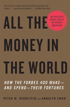 All the Money in the World - Bernstein, Peter W; Swan, Annalyn