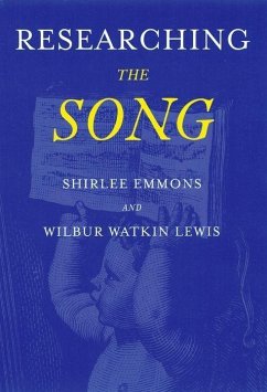 Researching the Song - Emmons, Shirlee; Lewis, Wilbur Watkins
