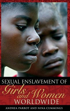 Sexual Enslavement of Girls and Women Worldwide - Parrot, Andrea; Cummings, Nina