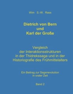 Dietrich von Bern und Karl der Große Bd. 2 - Rass, Wim S.-W.