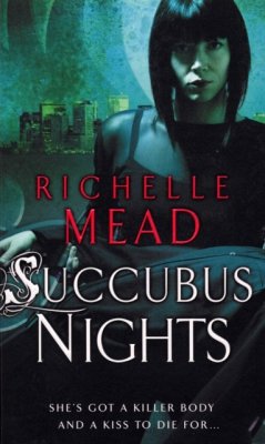 Succubus Nights - Mead, Richelle