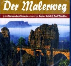 Der Malerweg in der Sächsischen Schweiz