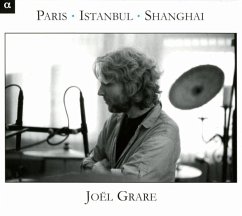 Paris-Istanbul-Shanghai - Grare,Joël/Lefilliatre/Gan/Helstroffer/Evli/+