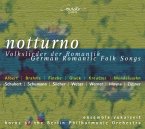 Notturno-Volkslieder Der Romantik