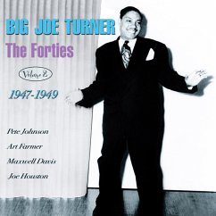 The Forties Volume 2 1947-1949 - Turner,Big Joe