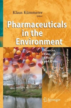 Pharmaceuticals in the Environment - Kümmerer, Klaus (ed.)