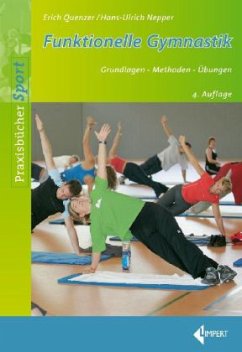 Funktionelle Gymnastik - Quenzer, Erich;Nepper, Hans-Ulrich