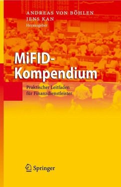 MiFID-Kompendium - von Böhlen, Andreas / Kan, Jens (Hrsg.)