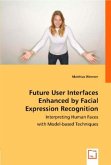 Future User Interfaces Enhanced by Facial Expression Recognition
