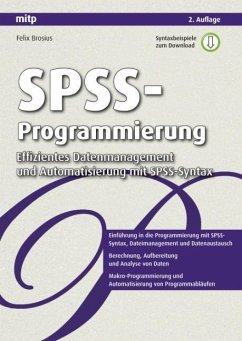 SPSS-Programmierung - Brosius, Felix