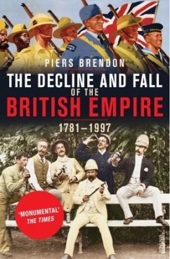 The Decline And Fall Of The British Empire - Brendon, Piers