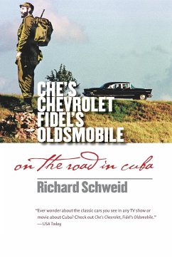 Che's Chevrolet, Fidel's Oldsmobile - Schweid, Richard