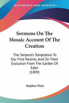 Sermons On The Mosaic Account Of The Creation Sermons On The Mosaic Account Of The Creation