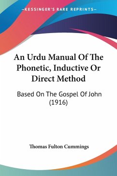 An Urdu Manual Of The Phonetic, Inductive Or Direct Method - Cummings, Thomas Fulton