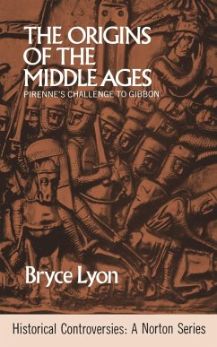 The Origins of the Middle Ages - Lyon, Bryce