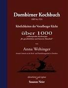 Dornbirner Kochbuch - Wehinger, Anna Maria
