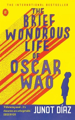 The Brief Wondrous Life of Oscar Wao - Díaz, Junot