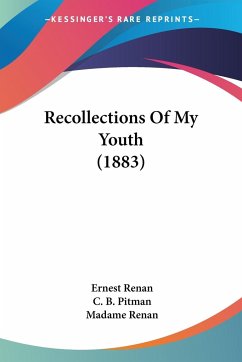 Recollections Of My Youth (1883) - Renan, Ernest