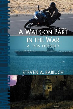 A Walk-On Part in the War - Babiuch, Steven A.