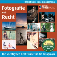 Fotografie und Recht - Kötz, Daniel; Brüggemann, Jens