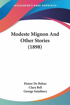 Modeste Mignon And Other Stories (1898) - Balzac, Honor de
