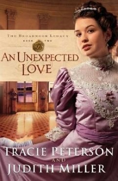Unexpected Love - Peterson, Tracie; Miller, Judith