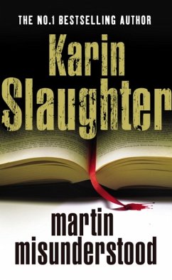 Martin Misunderstood - Slaughter, Karin