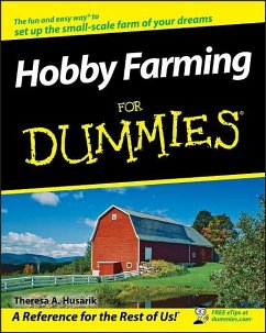 Hobby Farming for Dummies - Husarik, Theresa A