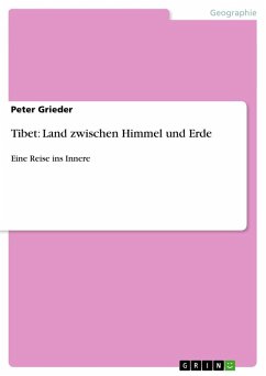Tibet: Land zwischen Himmel und Erde - Grieder, Peter